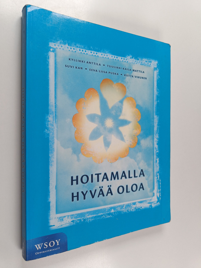 Hoitamalla hyvää oloa