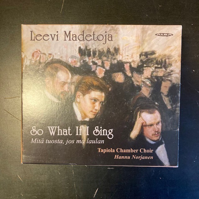 Madetoja - So What If I Sing (sekakuoroteoksia) CD