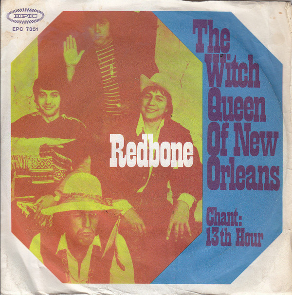 REDBONE witch queen of new orleans / 13th hour 45 -1971- ger