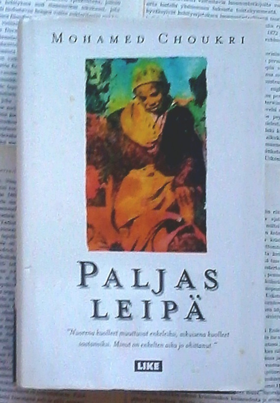 Mohamed Choukri - Paljas leipä (sid.)