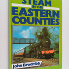 John Brodribb : Steam in the Eastern Counties - pikkukuva 1