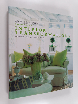 Ann Grafton ym. : Interior Transformations