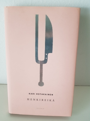 Kari Hotakainen : Henkireikä