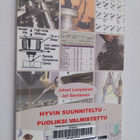 Jari Savolainen ym. : Hyvin suunniteltu - puoliksi valmis... - pikkukuva 1