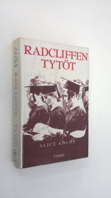 Alice Adams : Radcliffen tytöt
