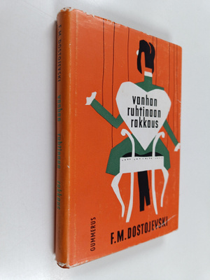 F. M. Dostojevski : Vanhan ruhtinaan rakkaus