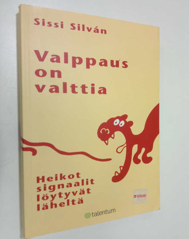 Sissi Silvan : Valppaus on valttia : heikot signaalit löy...