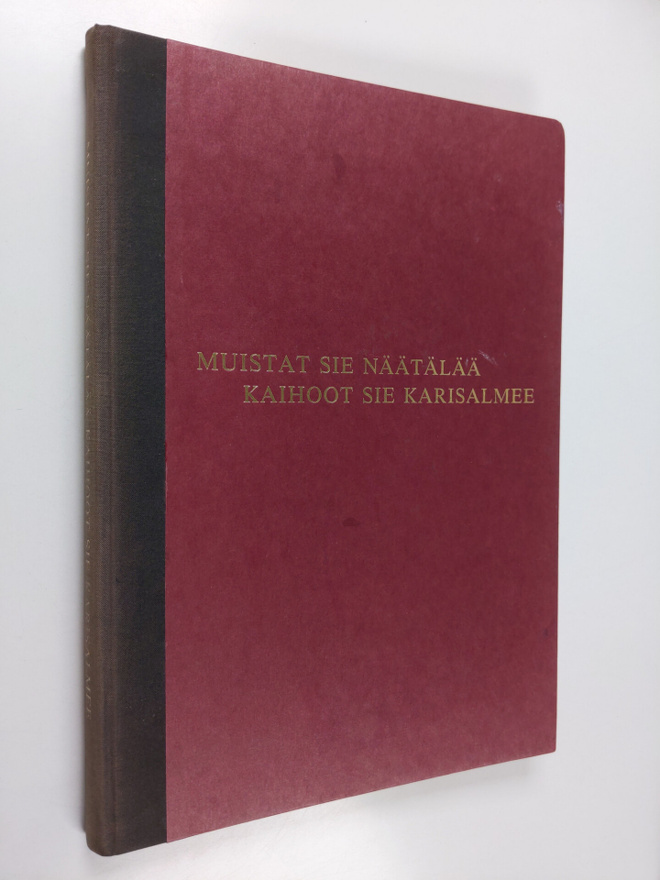 Muistat sie Näätälää, kaihoot sie Karisalmee