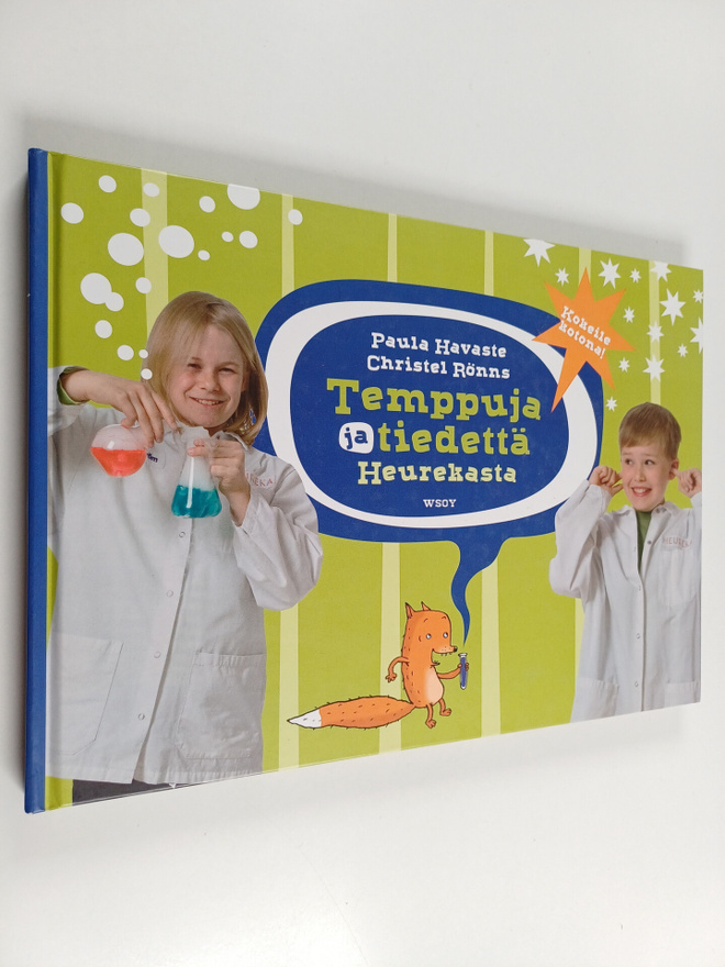 Paula Havaste : Temppuja ja tiedettä Heurekasta : kokeile...