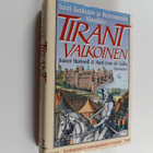 Joanot Martorell ym. : Tirant valkoinen osa 2 - pikkukuva 1