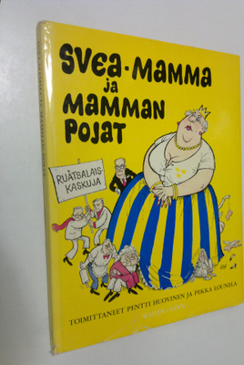 Pentti ym. (toim.) Huovinen : Svea-mamma ja mamman pojat ...