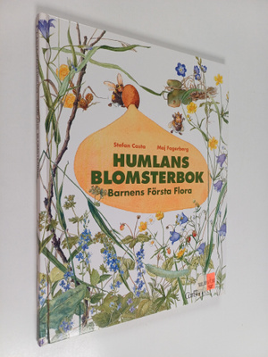 Stefan Casta : Humlans blomsterbok : barnens första flora