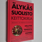 Clare Bailey : Älykäs suolisto : keittokirja - mukana 150... - pikkukuva 1