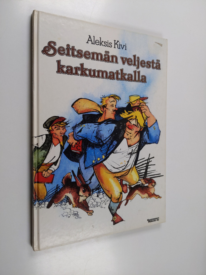 Aleksis Kivi : Seitsemän veljestä karkumatkalla : kolmas ...