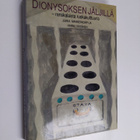 Jukka Mannerkorpi : Dionysoksen jäljillä : ranskalaista r... - pikkukuva 1