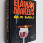 Mauri Sariola : Elämän makeus - pikkukuva 1