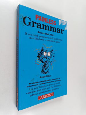 Rebecca Elliott : Painless Grammar