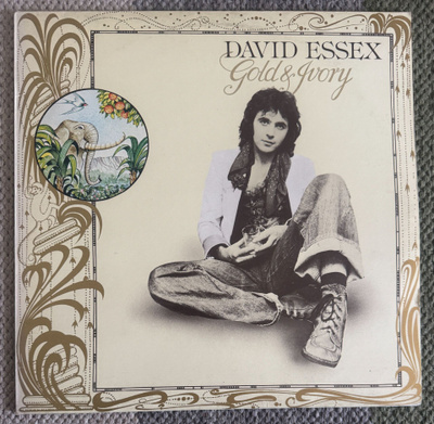DAVID ESSEX: Gold & Ivory (LP) 1977
