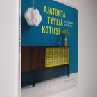 Katherine Sorrell : Ajatonta tyyliä kotiin : sisusta retr... - pikkukuva 1