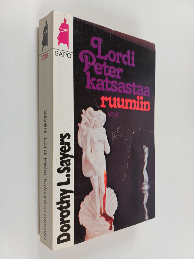 Dorothy L Sayers : Lordi Peter katsastaa ruumiin