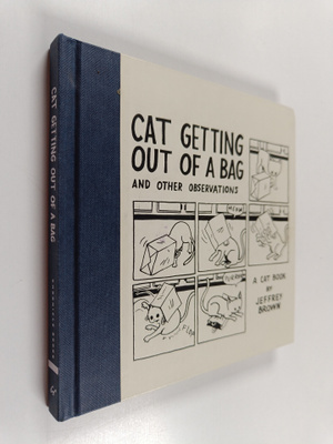 Jeffrey Brown : Cat getting out of a bag and other observ...