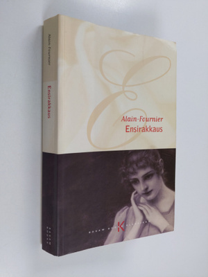 Henri Alain-Fournier : Ensirakkaus