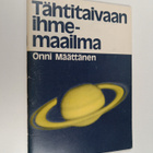 Onni Määttänen : Tähtitaivaan ihmemaailma - pikkukuva 1