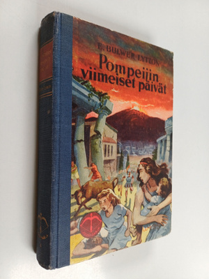 Edward Bulwer-Lytton : Pompeijin viimeiset päivät