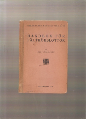 Malmgren, Elli: Handbok för fältkökslottor, 1938, 2.p., K3