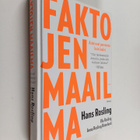 Hans Rosling ym. : Faktojen maailma : asiat ovat paremmin... - pikkukuva 1