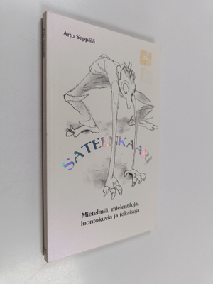 Arto Seppälä : Sateenkaari : mietelmiä, mielentiloja, luo...