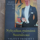 Olavi Paavolainen / Valitut teokset 1 Nykyaikaa etsimässä + - pikkukuva 1