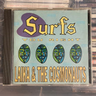 LAIKA & THE COSMONAUTS - Surfs You Right cd (Very Rare!) - pikkukuva 1