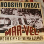 V/A ~ Hoosier Daddy Mar-Vel' Indiana Rockabilly ~ 2 LP MINT - pikkukuva 1