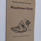 Hanna-Helena Kunnas : Maailman-Hetu (lukematon) - pikkukuva 1