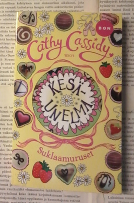 Cathy Cassidy - Suklaamuruset: Kesäunelma (pokkari)