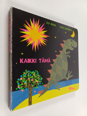 Ulf Stark : Kaikki tämä