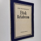 EDV. Westermarck : Etisk Relativism - pikkukuva 1