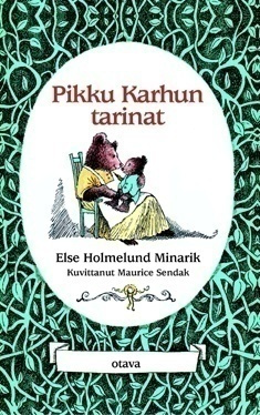 Else Holmelund Minarik : Pikku Karhun tarinat  ,1p