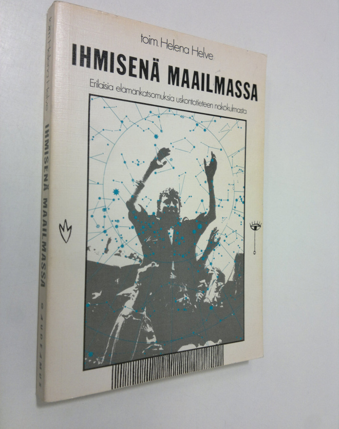 Helena (toim.) Helve : Ihmisenä maailmassa : erilaisia el...