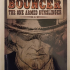 Jodorowsky: Bouncer: The One Armed Gunslinger (Kovakantinen) - pikkukuva 1