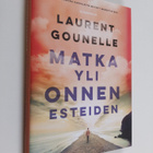 Laurent Gounelle : Matka yli onnen esteiden - pikkukuva 1