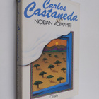 Carlos Castaneda : Noidan voimapiiri - pikkukuva 1