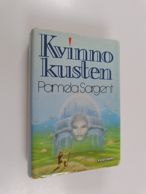 Pamela Sargent : Kvinnokusten