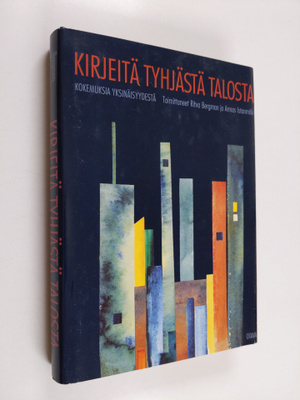 Ritva ym. (toim.) Bergman : Kirjeitä tyhjästä talosta : k...