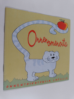 Leena Järvenpää : Onnenomenoita : onnentoivotuksia lapsille