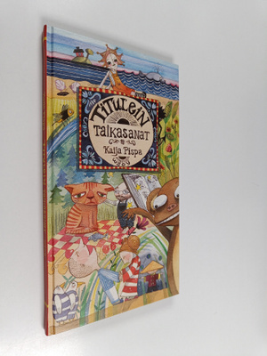 Kaija Pispa : Titulein taikasanat