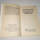JÄLKIRUOKIA JA RAKKAUTTA STEPHANIE BOND HARLEQUIN POKKARI - pikkukuva 3