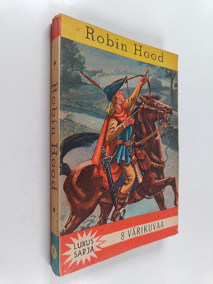Robin Hood : mukailtu lyhennelmä