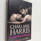 Charlaine Harris : Living dead in Dallas - pikkukuva 1